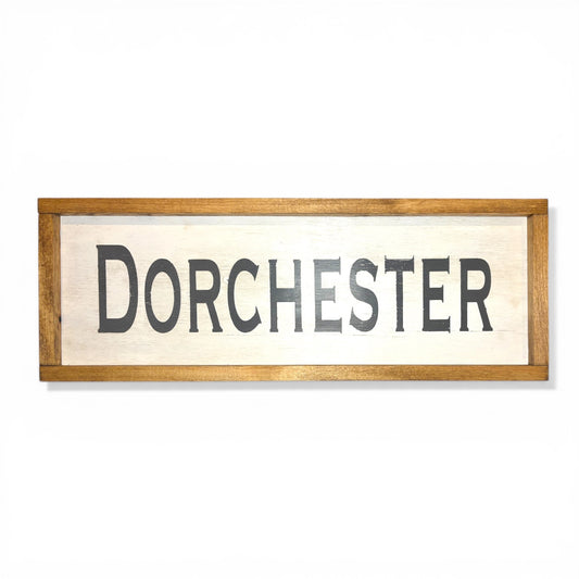 Dorchester Hand-Painted Wooden Sign | Coastal Artisan Decor