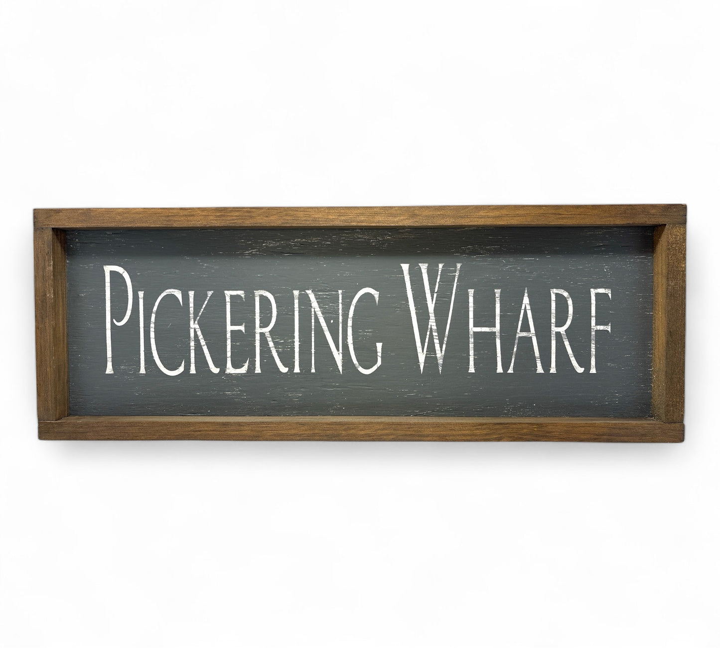 Pickering Wharf Hand-Painted Wooden Sign