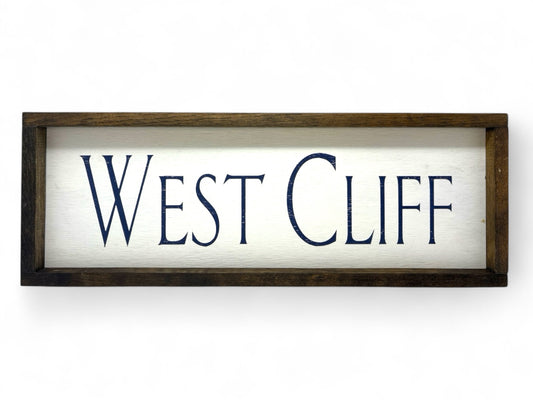 West Cliff Hand-Painted Wooden Sign