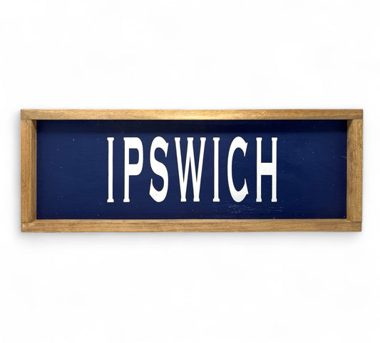 Ipswich Hand-Painted Wooden Sign