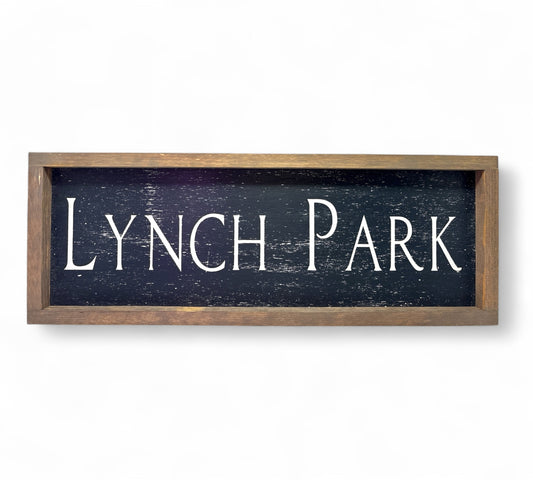 Lynch Park Hand-Painted Wooden Sign