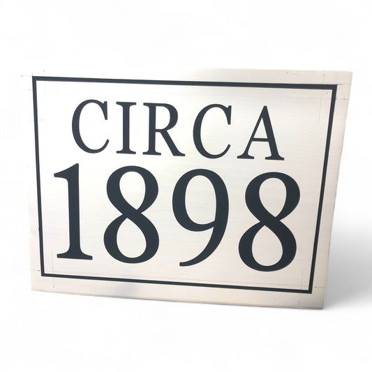 Circa House Sign