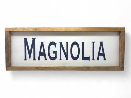 Magnolia Hand-Painted Wooden Sign