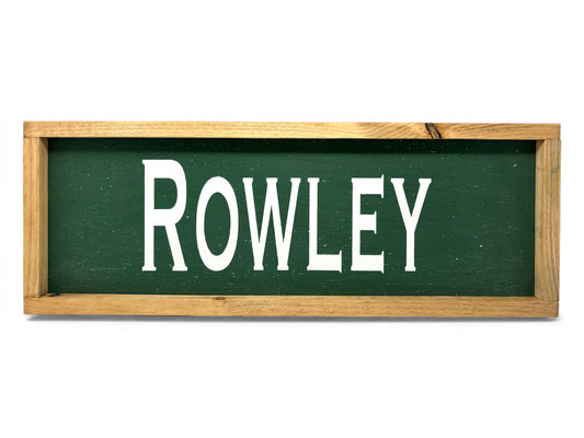 Rowley Hand-Painted Wooden Sign